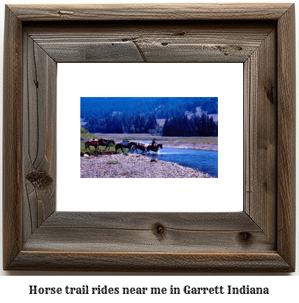 horse trail rides near me in Garrett, Indiana